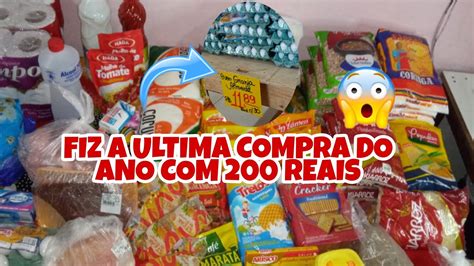 COMPRAS DO MÊS DE DEZEMBRO ULTIMA COMPRA DO ANO 200 REAIS NAO FUI