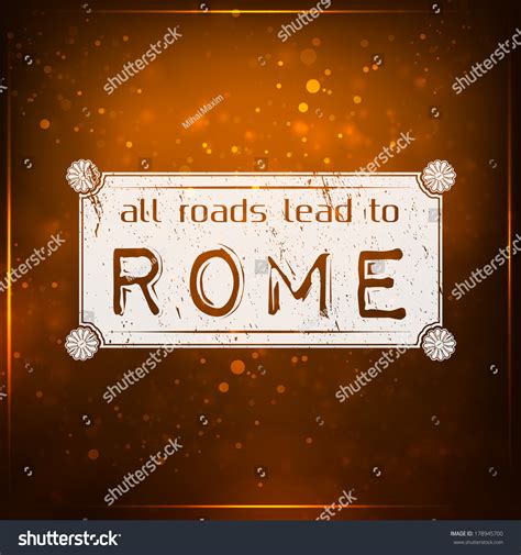 All Roads Lead Rome Futuristic Motivational Stock Vector Royalty Free