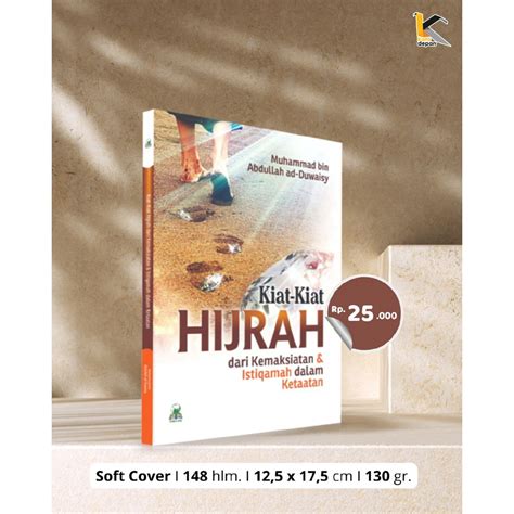 Jual Buku Kiat Kiat Hijrah Dari Kemaksiatan Dan Istiqomah Dalam