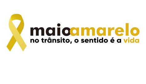 Maio Amarelo No Tr Nsito O Sentido A Vida Solutudo