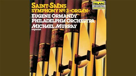 Saint Sa Ns Symphony No In C Minor Op Organ I Adagio