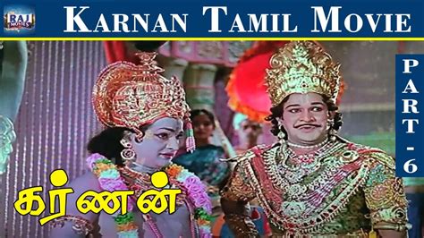 Karnan Movie Hd Part Shivaji Ganesan Savithri Ashokan Ntr