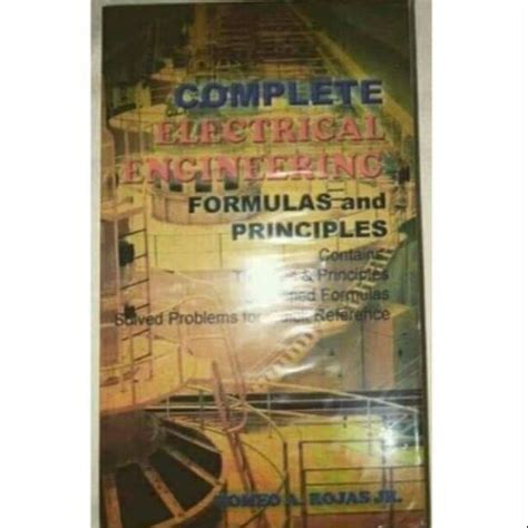 Complete Electrical Engineering Formulas And Principles By Romeo A