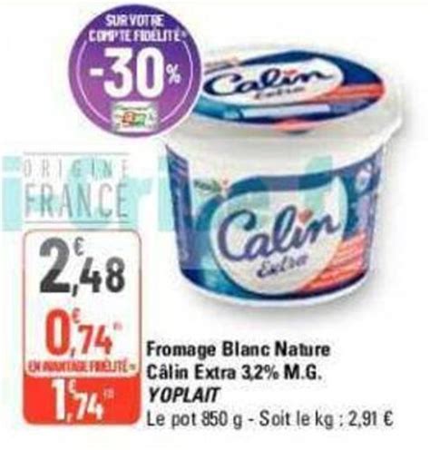 Promo Fromage Blanc Nature En Freut C Lin Extra M G Yoplait Chez G