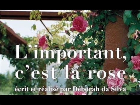 Bande Annonce L Important C Est La Rose Youtube