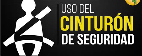 Importancia Del Uso Del Cintur N De Seguridad Y Su Uso Correcto