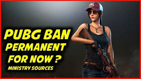 Pubg India Ban Permanent For Now Sad News For Pubg Lovers Pubg