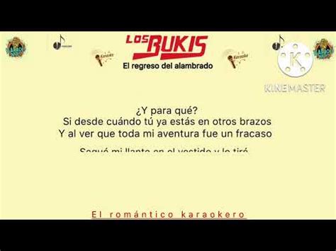 El Regreso Del Alambrado Pista Karaoke Los Bukis YouTube