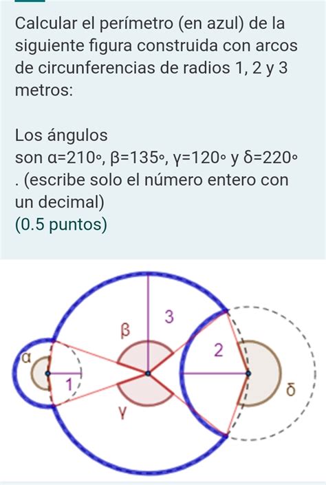 Solved Calcular El Per Metro En Azul De La Siguiente Figura