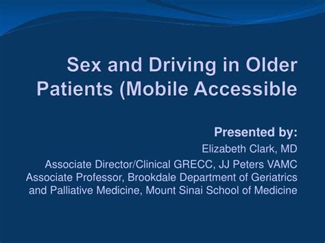 Ppt Sex And Driving In Older Patients Mobile Accessible Powerpoint