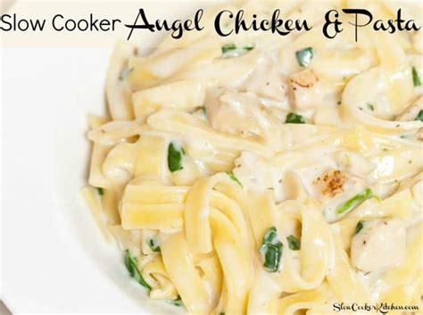 Slow Cooker Angel Chicken And Pasta