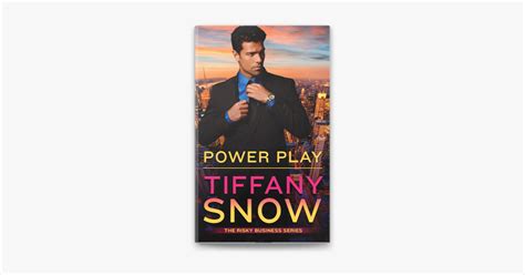 ‎Power Play by Tiffany Snow on Apple Books