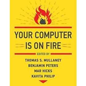 Your Computer Is on Fire Engelska EBook Hitta bästa pris på Prisjakt