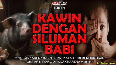 NEKAT KAWIN DENGAN SILUMAN B4B1 NYEGIK INGIN CEPAT KAYA SAMPAI NEKAT