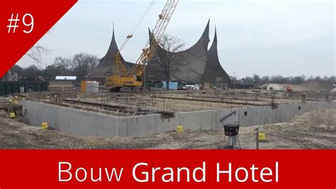 Bouwupdate Grand Hotel Deel 9 Efteling 2023 YouTube