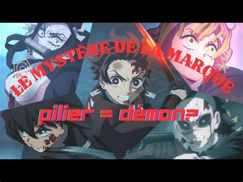 LE SECRET DE LA MARQUE DES PILIERS DE DÉMON SLAYER YouTube