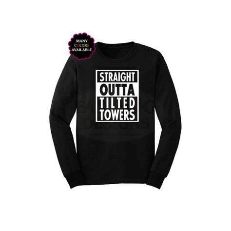 Fort Nite Inspired Straight Outta Tilted Towers Custom Long Sleeve