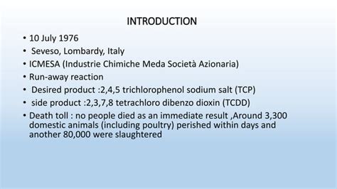 Seveso Disaster : Chemical Events , Effects and Seveso Directives