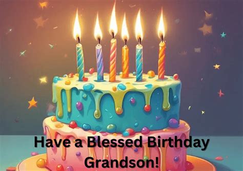 25 Best Christian Birthday Wishes For Your Grandson