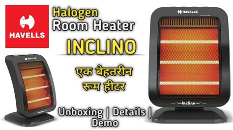 Havells Halogen Room Heater Inclino Unboxing Demo