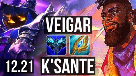 VEIGAR Vs K SANTE MID 700 Games 5 2 6 KR Master 12 21 YouTube