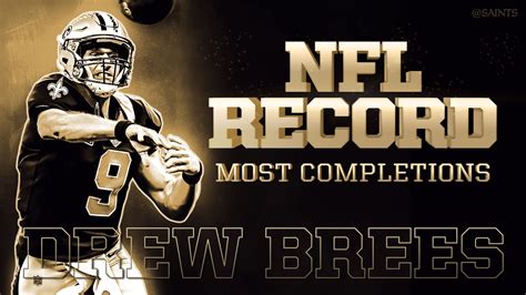 Drew Brees Becomes Nfls All Time Completions Leader