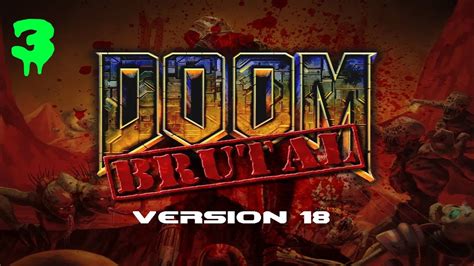 Lets Play Brutal Doom Part Military Base Youtube