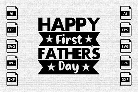 Happy First Fathers Day Graphic By Eye Catch Design67 · Creative Fabrica