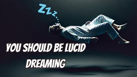 Why You Should Be Lucid Dreaming The Spiritual Significance Youtube