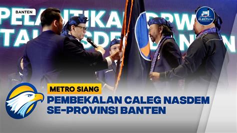 Jelang Pemilu Partai Nasdem Rapatkan Barisan Lewat Pembekalan