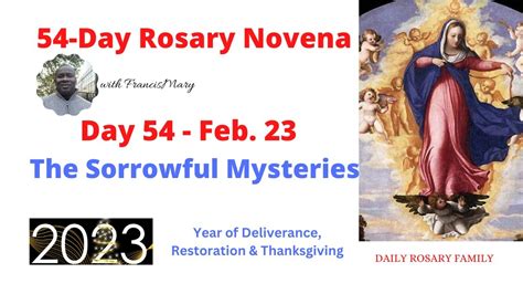 54 Day Rosary Novena Day 54 Youtube