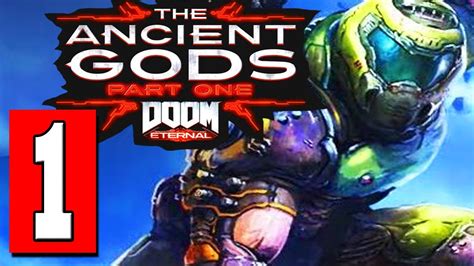 DOOM Eternal The Ancient Gods Part 1 DLC Gameplay Walkthrough Part 1