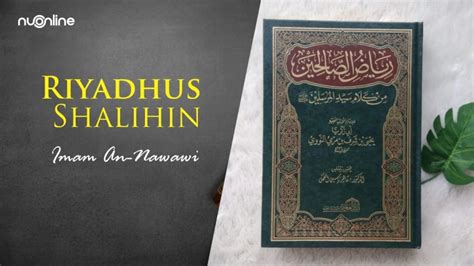 Riyadhus Shalihin Kitab Hadits Tentang Adab Dan Etika