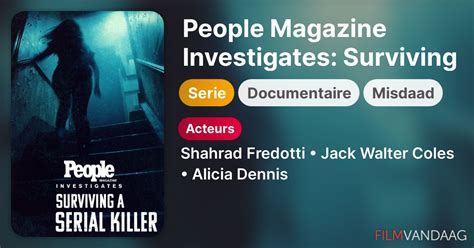 People Magazine Investigates Surviving A Serial Killer Serie 2024