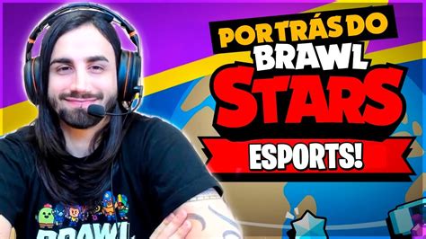 BRAWL STARS No ESports ENTREVISTEI O DANI Da Supercell Sobre