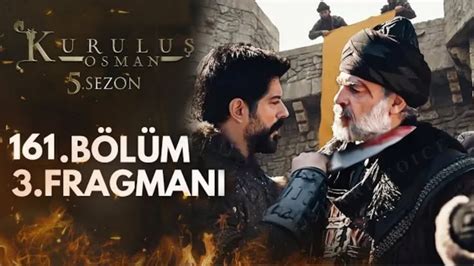 Kuruluş Osman 161 Bölüm 3 Fragmanı Yeni Kale Tekfuru YouTube