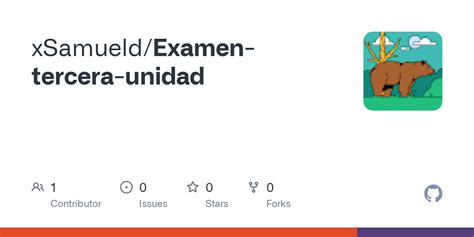 Github Xsamueld Examen Tercera Unidad