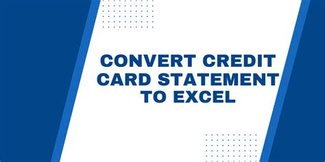 How To Convert Credit Card Statement To Excel Or Csv