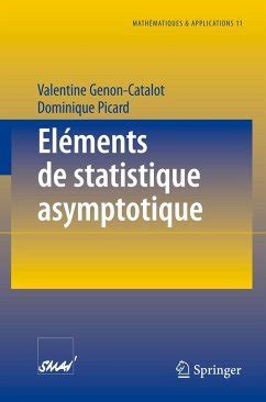 Eléments de statistique asymptotique von Valentine Genon Catalot