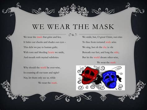 PPT - We Wear the Mask PowerPoint Presentation - ID:2067035