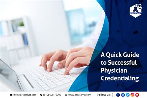 A Quick Guide To Successful Physician Credentialing