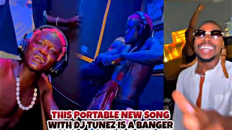 Portable Zazu Previews New Song Sound Mind With Dj Tunez And It Is