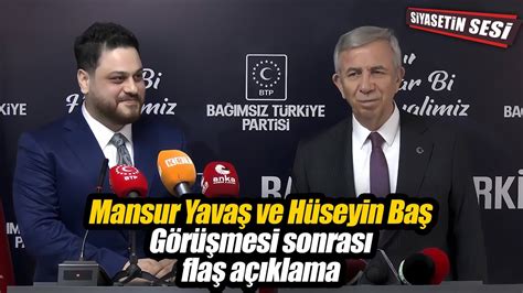 SonDakika Mansur Yavaş ve Hüseyin Baş Görüşmesi sonrası flaş açıklama