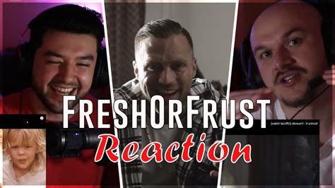 Mit SINN Und VERSTAND Kontra K Freunde Fresh Frust Reaction