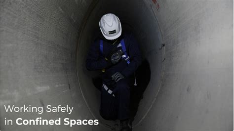 Confined Spaces How To Make Sure You Re Working Safely Part