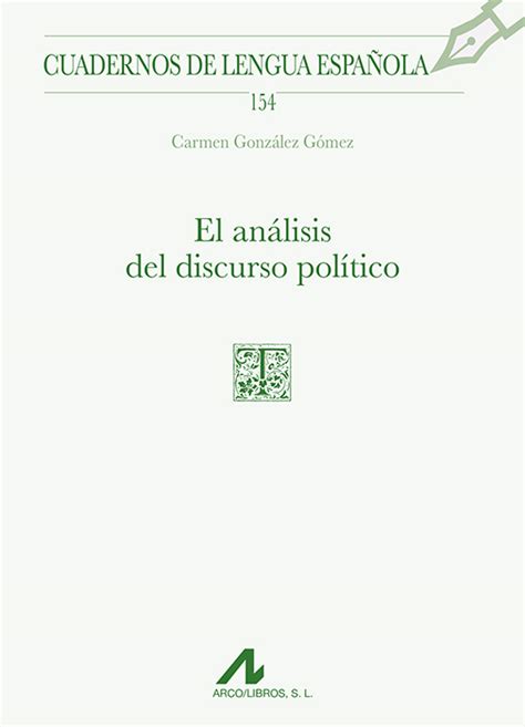 Libro El Análisis Del Discurso Político 9788471338884 González