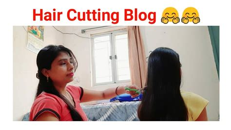 Hair Cutting Blog ️🤗🤗 Cutting My Daughters Hair Blog Vlog