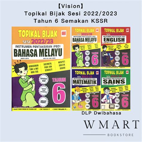 VisionBuku Latihan Topikal Bijak Tahun 6 KSSR Semakan Sesi 2022 2023