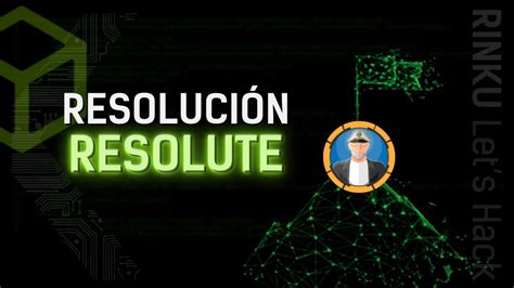 Resoluci N M Quina Resolute Hackthebox Youtube