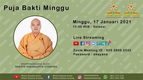 Puja Bakti Minggu Januari Dhammadesana Oleh Bhante Nyanagupta